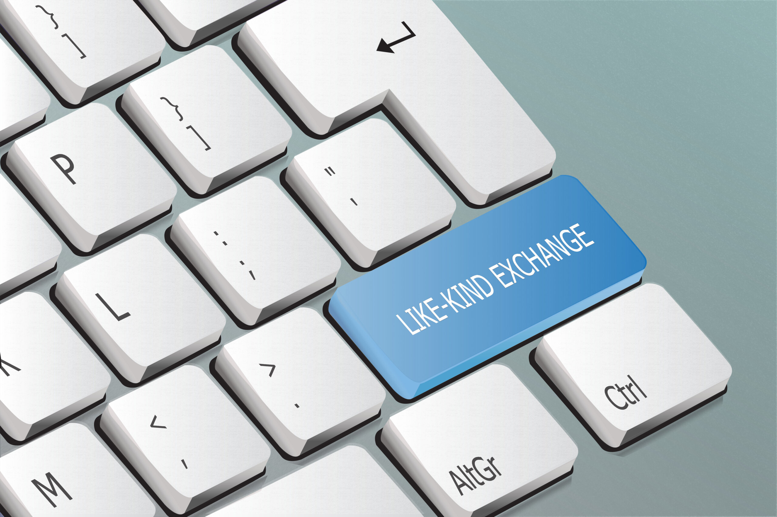 like-kind exchange written on the keyboard button